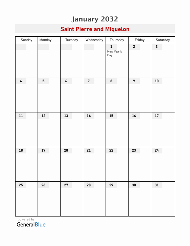 Saint Pierre and Miquelon January 2032 Calendar with Holidays