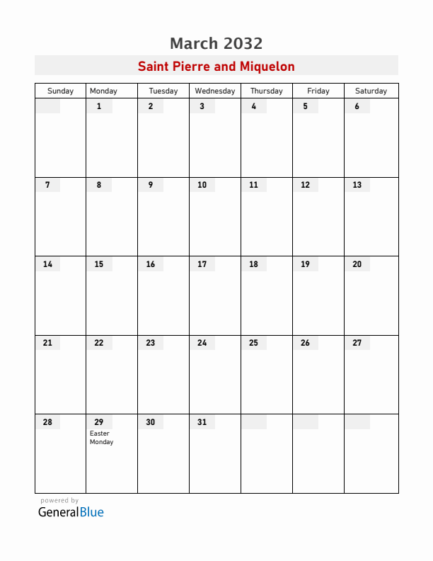 Saint Pierre and Miquelon March 2032 Calendar with Holidays