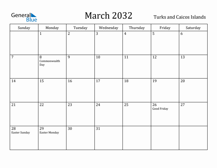 March 2032 Calendar Turks and Caicos Islands