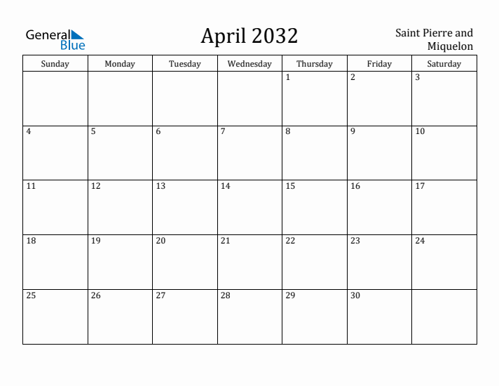April 2032 Calendar Saint Pierre and Miquelon