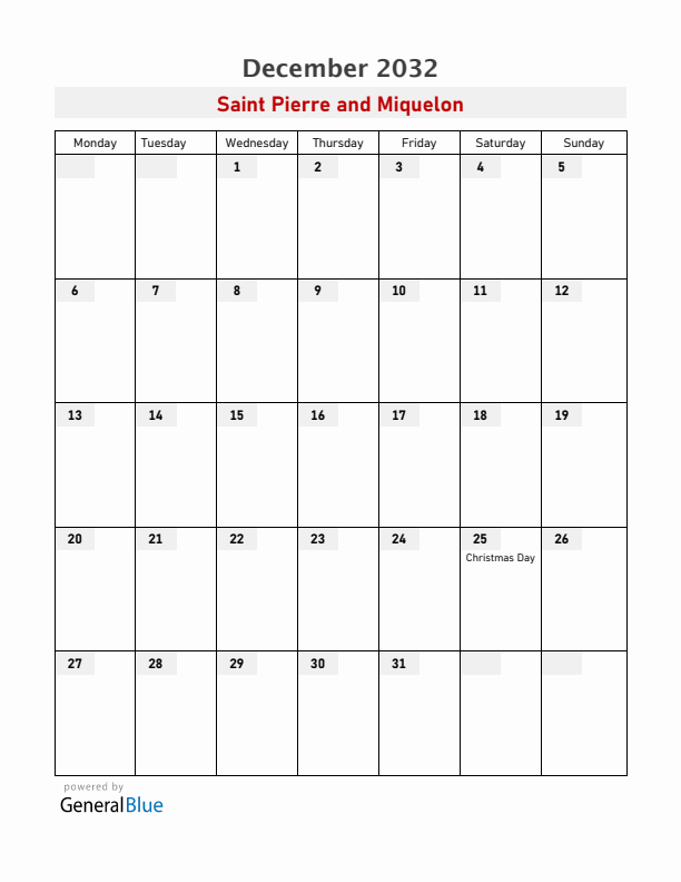 Saint Pierre and Miquelon December 2032 Calendar with Holidays
