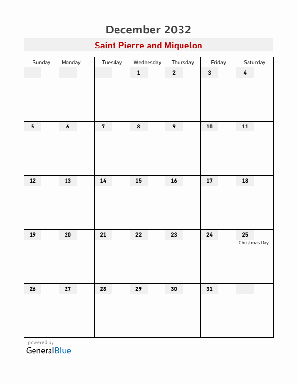 Saint Pierre and Miquelon December 2032 Calendar with Holidays