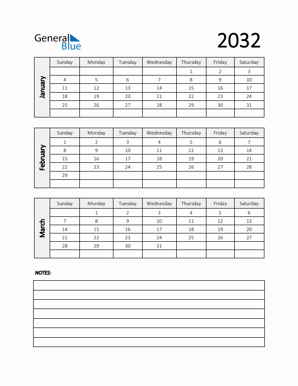 Q1 2032 Calendar with Notes