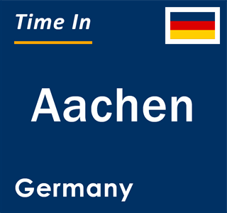 Current local time in Aachen, Germany