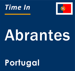 Current local time in Abrantes, Portugal
