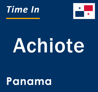 Current local time in Achiote, Panama