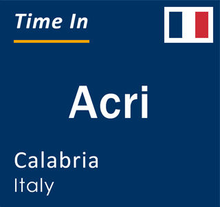 Current local time in Acri, Calabria, Italy