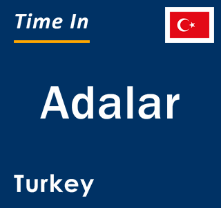 Current local time in Adalar, Turkey