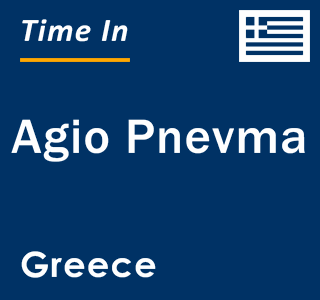 Current local time in Agio Pnevma, Greece