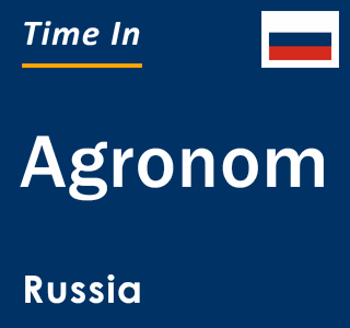 Current local time in Agronom, Russia
