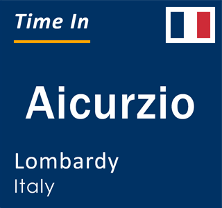 Current local time in Aicurzio, Lombardy, Italy