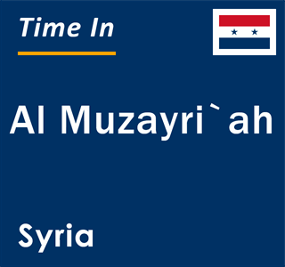 Current local time in Al Muzayri`ah, Syria