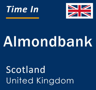 Current local time in Almondbank, Scotland, United Kingdom