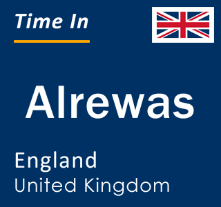 Current local time in Alrewas, England, United Kingdom