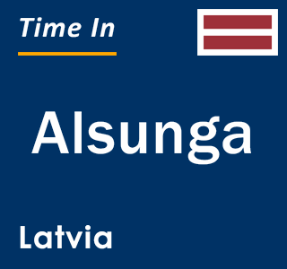 Current local time in Alsunga, Latvia