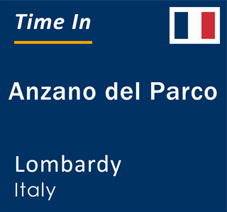 Current local time in Anzano del Parco, Lombardy, Italy