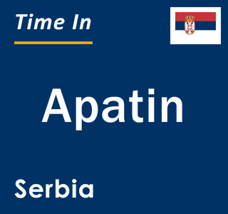 Current local time in Apatin, Serbia