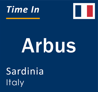 Current local time in Arbus, Sardinia, Italy