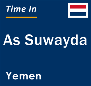 Current local time in As Suwayda, Yemen