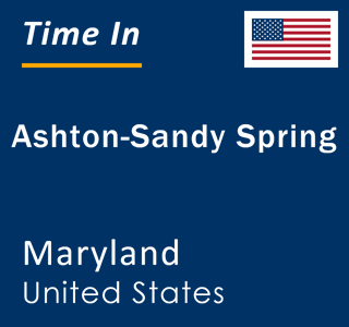 Current local time in Ashton-Sandy Spring, Maryland, United States