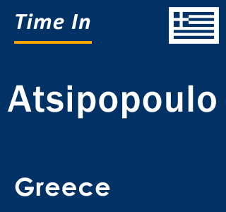 Current local time in Atsipopoulo, Greece