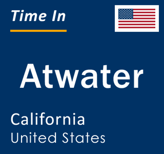 Current Weather Forecast | Atwater, California, United States