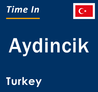 Current local time in Aydincik, Turkey