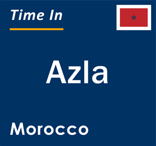Current local time in Azla, Morocco