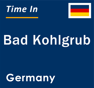 Current local time in Bad Kohlgrub, Germany