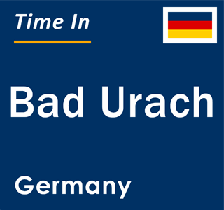 Current local time in Bad Urach, Germany