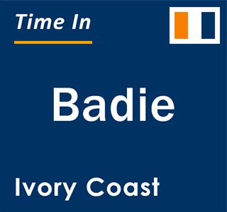 Current local time in Badie, Ivory Coast