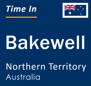 Current local time in Bakewell, Northern Territory, Australia