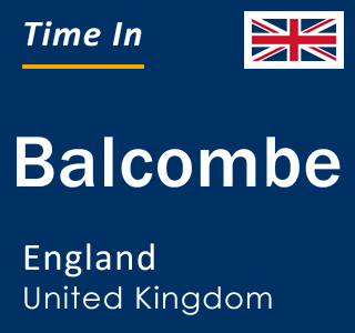 Current local time in Balcombe, England, United Kingdom