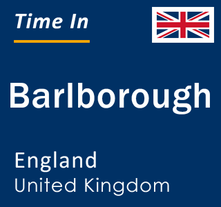Current Local Time in Barlborough, England, United Kingdom