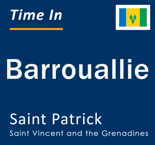Current local time in Barrouallie, Saint Patrick, Saint Vincent and the Grenadines