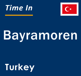 Current local time in Bayramoren, Turkey