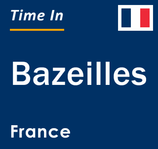 Current local time in Bazeilles, France
