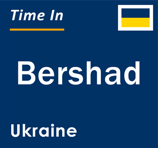Current local time in Bershad, Ukraine