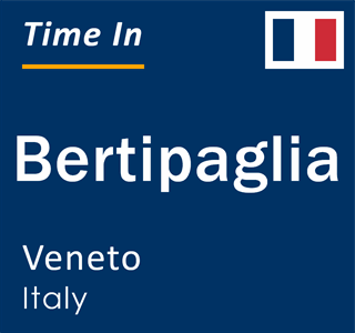 Current local time in Bertipaglia, Veneto, Italy
