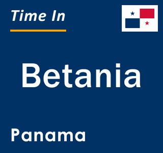 Current local time in Betania, Panama