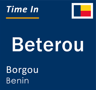 Current local time in Beterou, Borgou, Benin