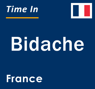 Current local time in Bidache, France
