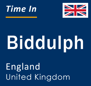 Current local time in Biddulph, England, United Kingdom