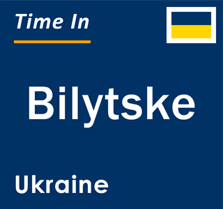 Current local time in Bilytske, Ukraine