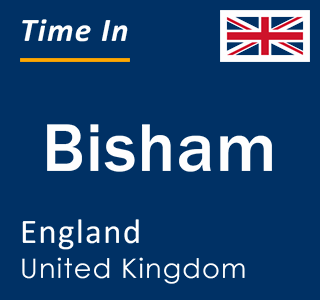 Current local time in Bisham, England, United Kingdom