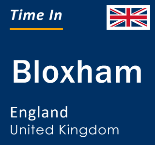 Current local time in Bloxham, England, United Kingdom