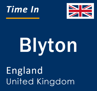Current local time in Blyton, England, United Kingdom