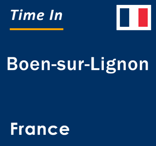 Current local time in Boen-sur-Lignon, France