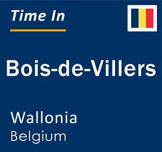 Current local time in Bois-de-Villers, Wallonia, Belgium