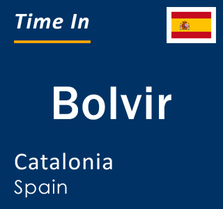 Current local time in Bolvir, Catalonia, Spain